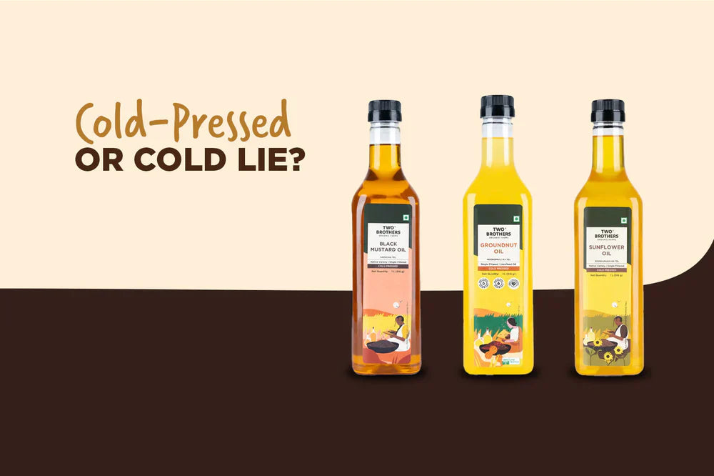 Cold-Pressed Oil Scams: Are You Being Misled?