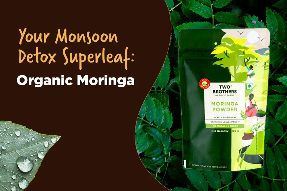 Monsoon Detox with Organic Moringa Powder